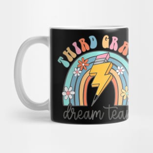 Back To School Third Grade Teacher 3Rd Grade Dream Team Mug